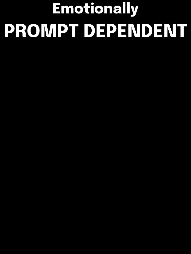 Emotionally Prompt Dependent SLP Grad Student by SimplyTees247