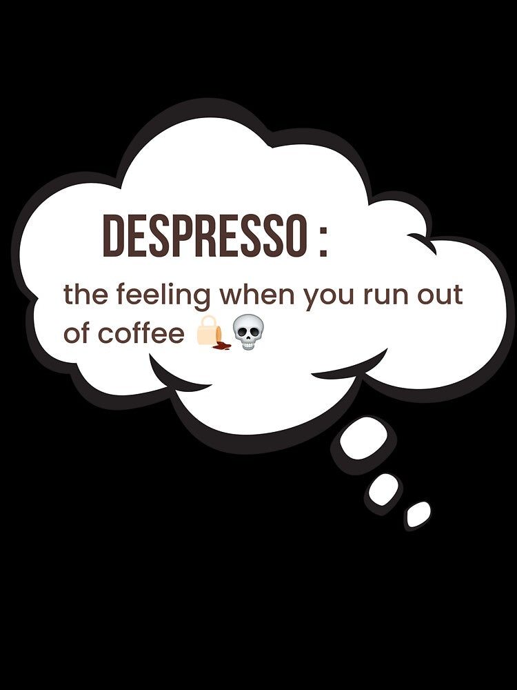 Depresso Coffee Joke – Funny Coffee Lover Quote by J0b4t