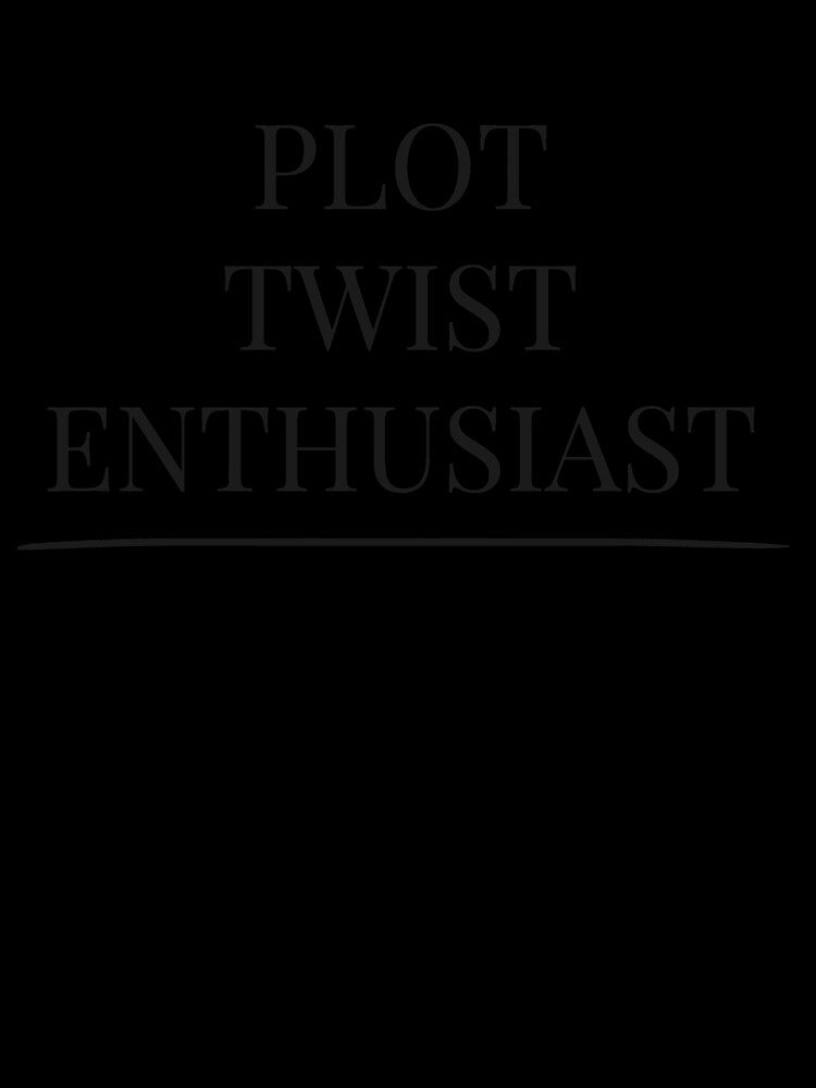 Plot Twist Enthusiast - Booktok x Romance Reader Aesthetic by Inkbound Co