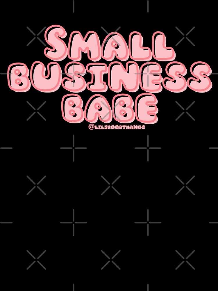 Small business babe. v9 | @lilsboobthangs by lilsboobthangs