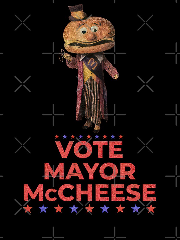 Vote Mayor McCheese: The Cheesiest Candidate by SuperSeries