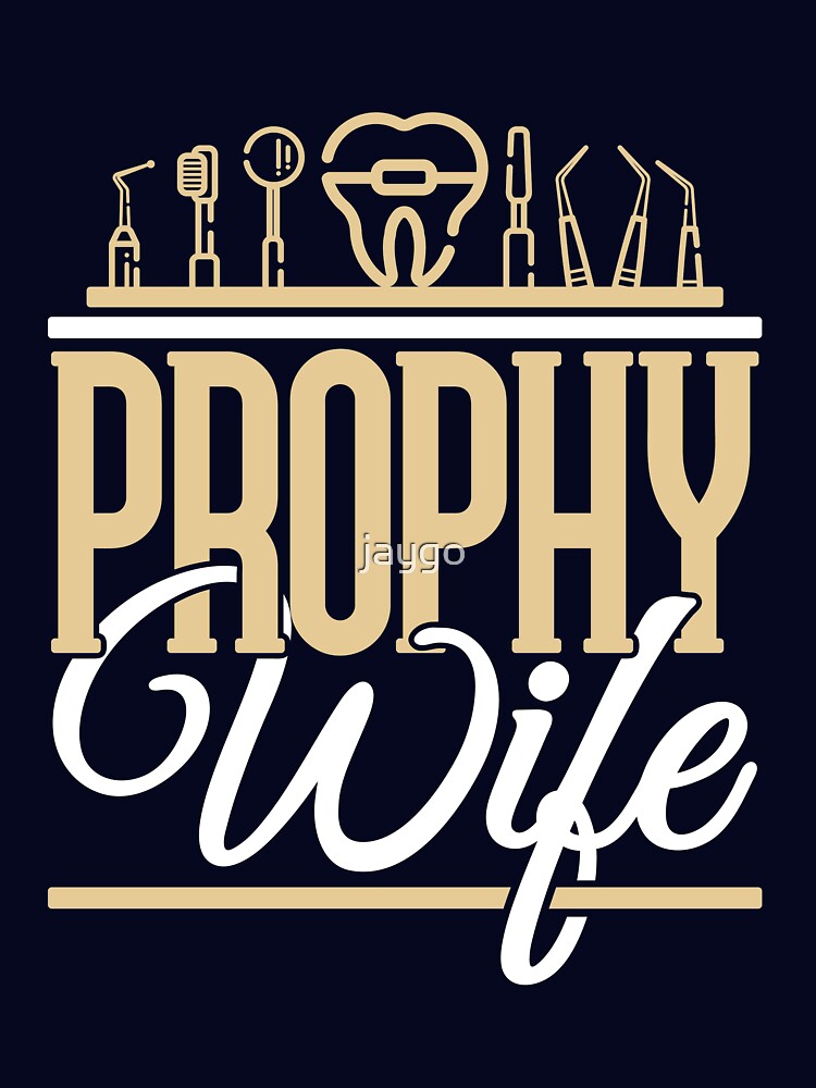Prophy Wife Dental Hygienist by jaygo