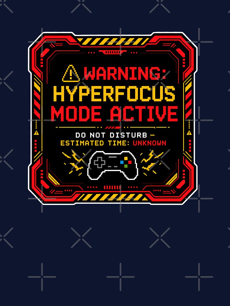 ADHD Hyperfocus Mode Active Warning Sticker Neurodivergent Gamer Gift by Dewer Shop