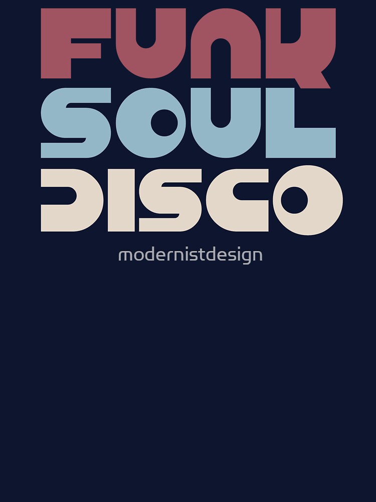 Funk Soul Disco by modernistdesign