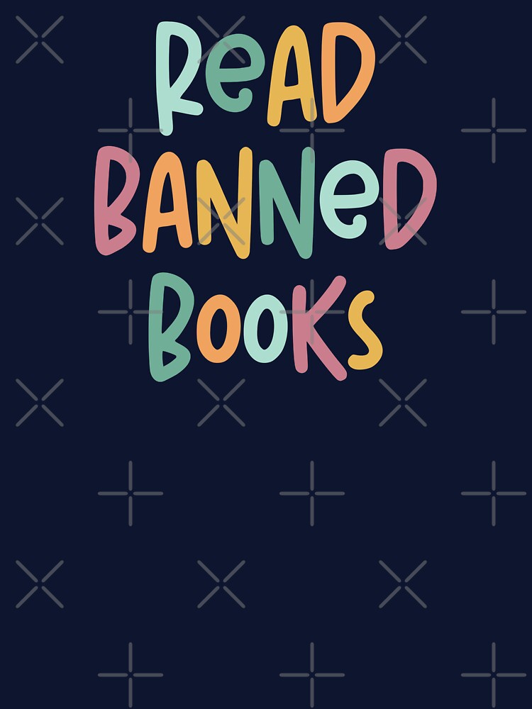 Read Banned Books by Everythingafter