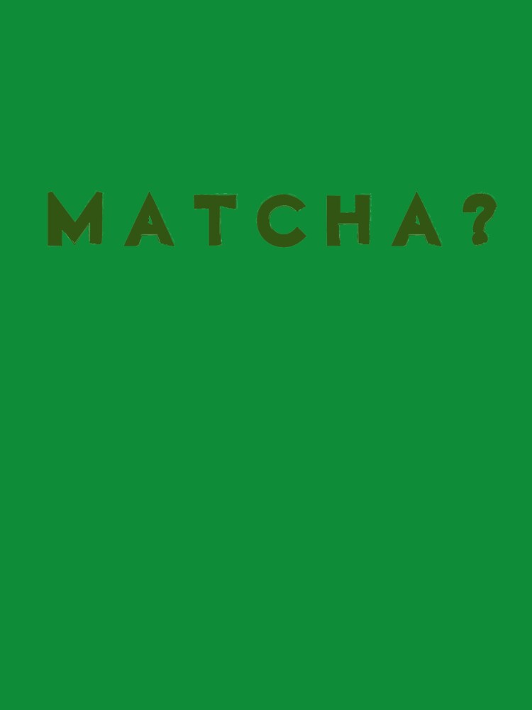 Matcha by Allie Marie