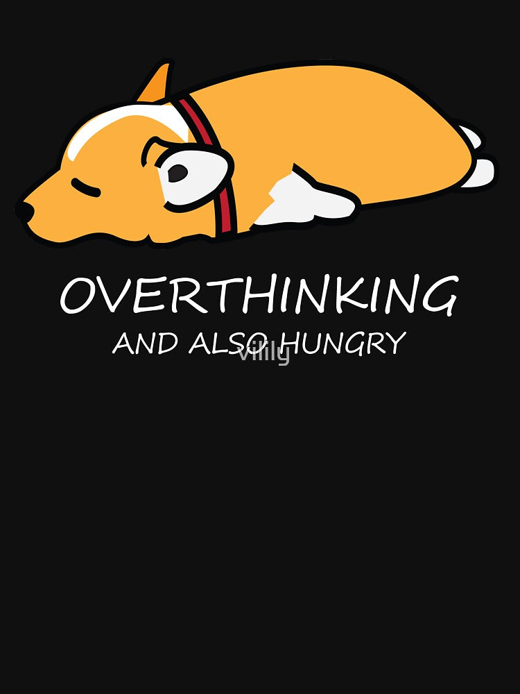 CORGI OVER THINKING T-SHIRT by vilily