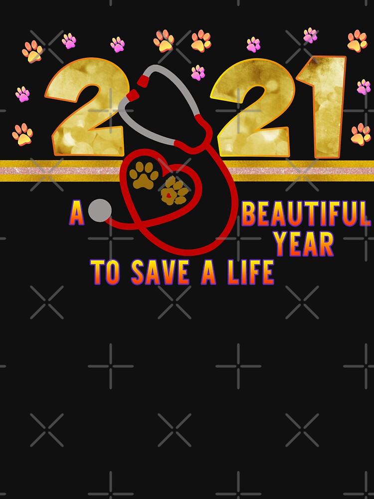 2021 A Beautiful Year to Save a Life Veterinary Gifts by Nzgiftsandmore