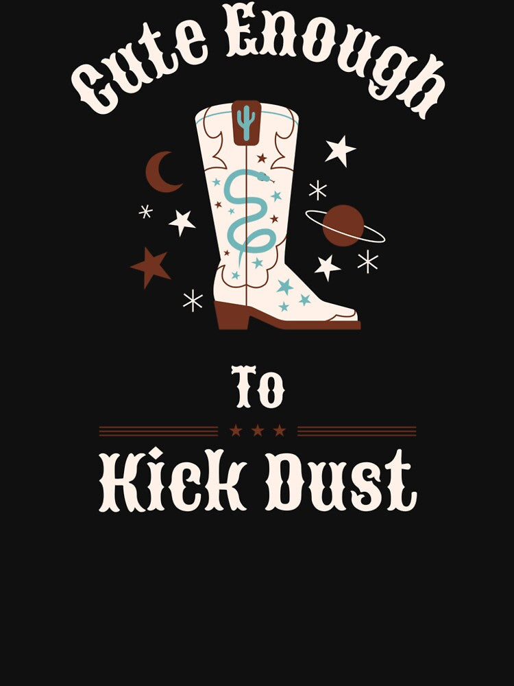 Cute Enough to Kick Dust by KlinkPrints