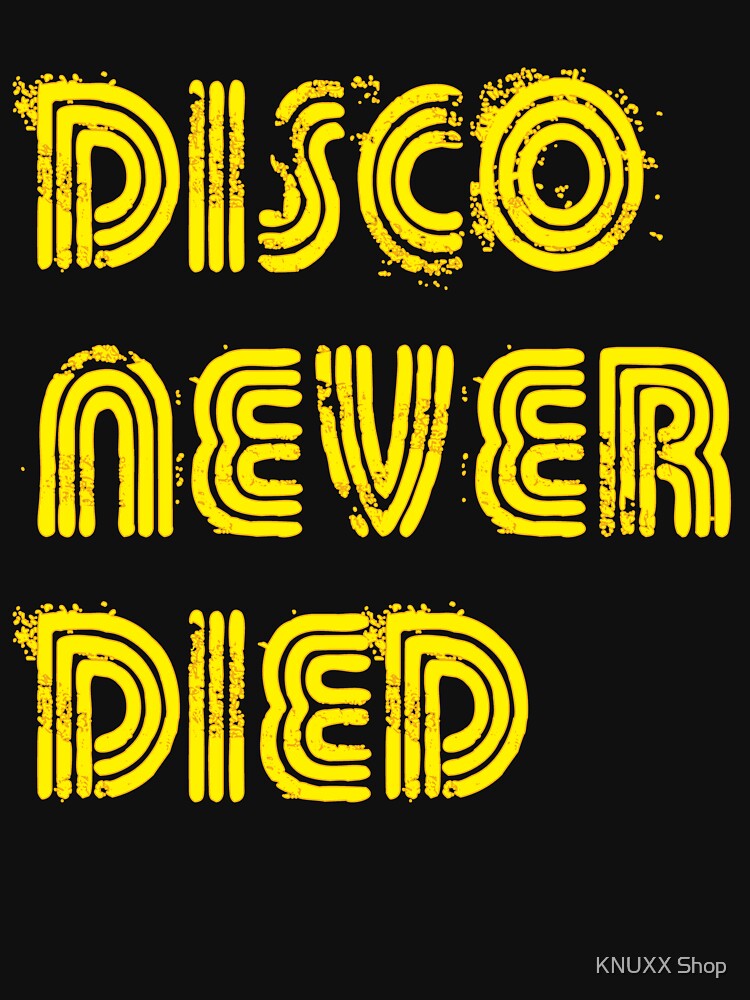 Disco Never Died Yellow 1970s Disco Funk Vintage Retro Neon Light Funky by KNUXX Shop