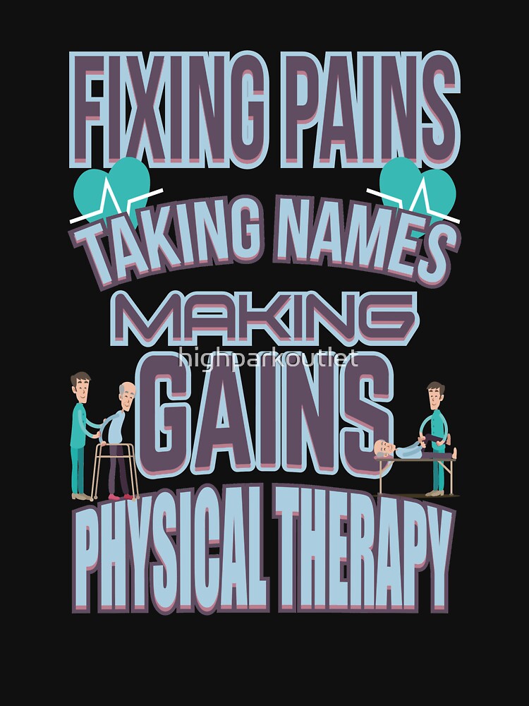 Physical Therapy Humor | Funny Physical Therapist by highparkoutlet
