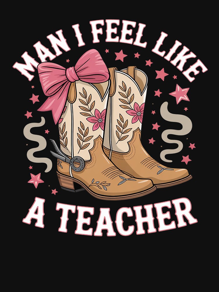 Man I Feel Like A Teacher Western Country Rodeo Cowgirl by angolinnArt