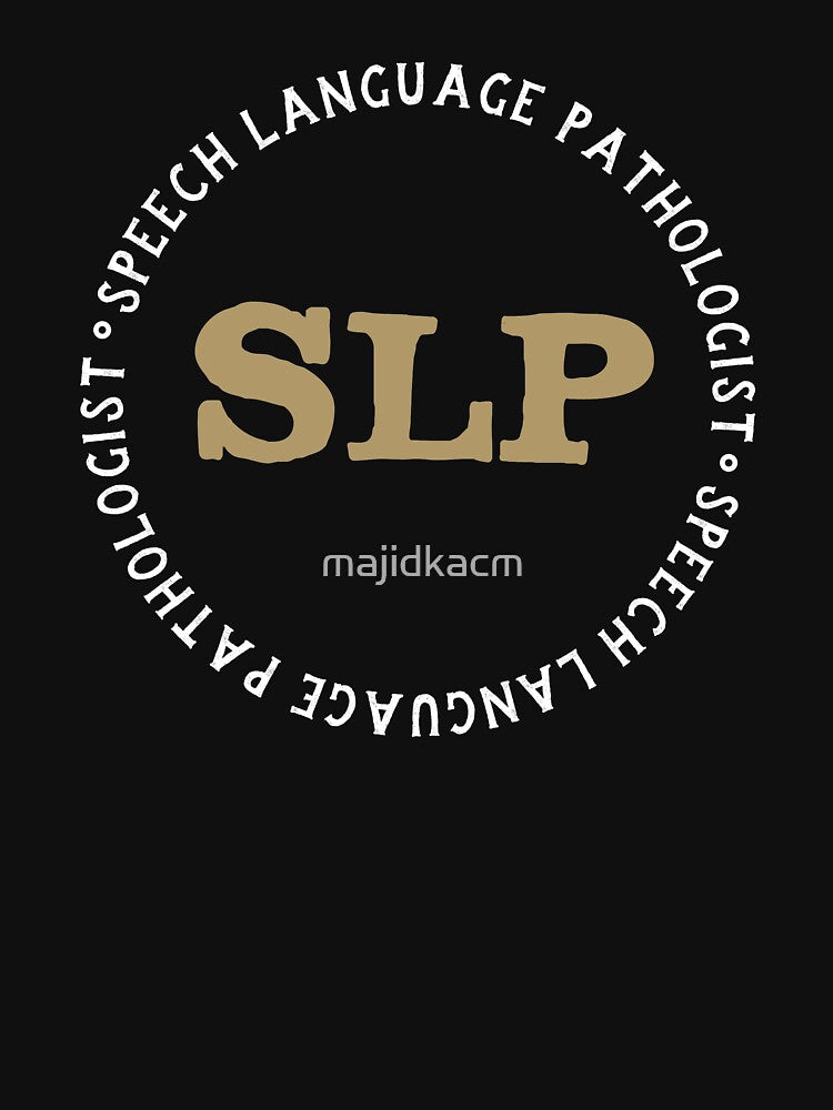 Speech Language Pathologist Student Gift , Future Speech Pathologist by majidkacm