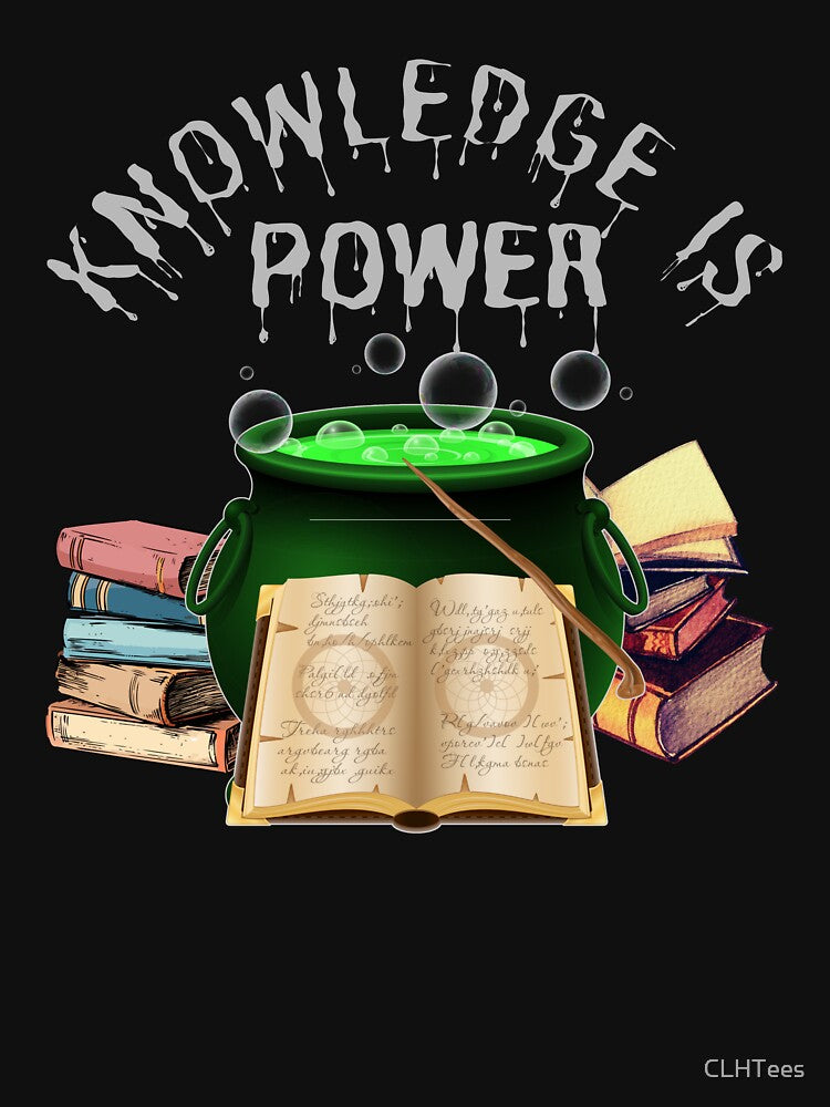 Knowledge is Power by CLHTees