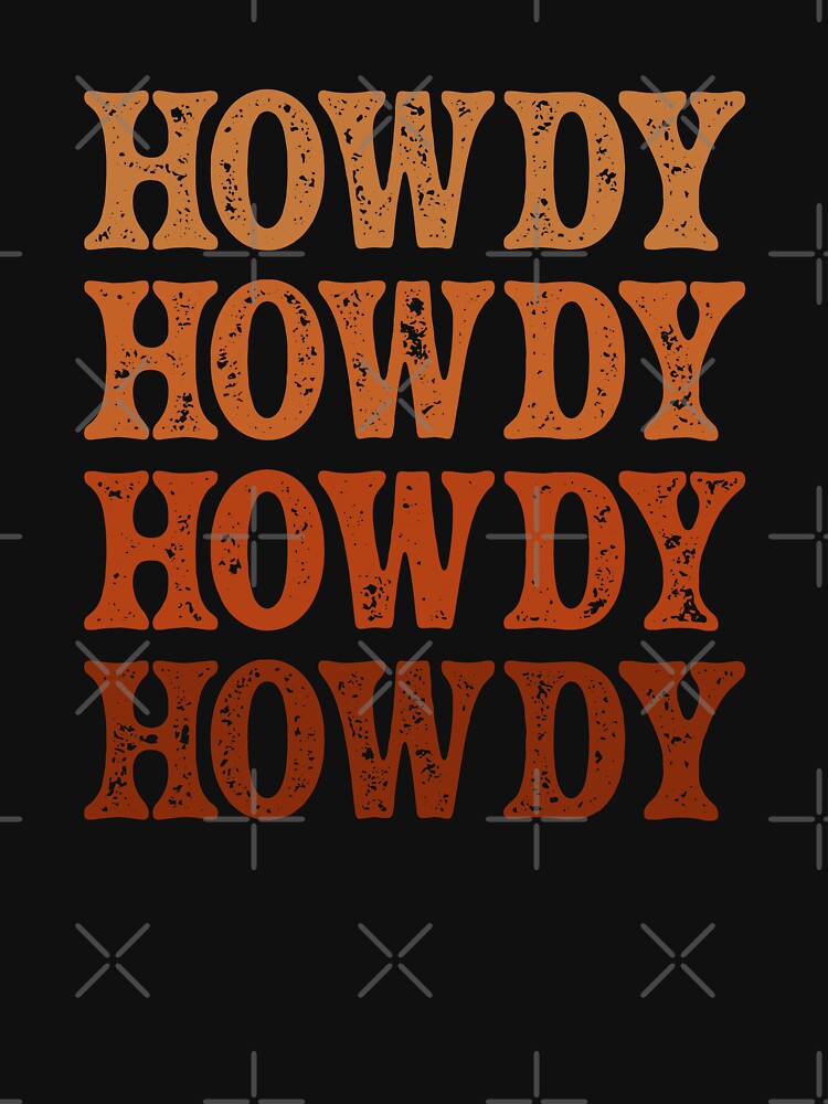 Howdy Rodeo Western Country Vintage Southern cowgirl by Go-Fun