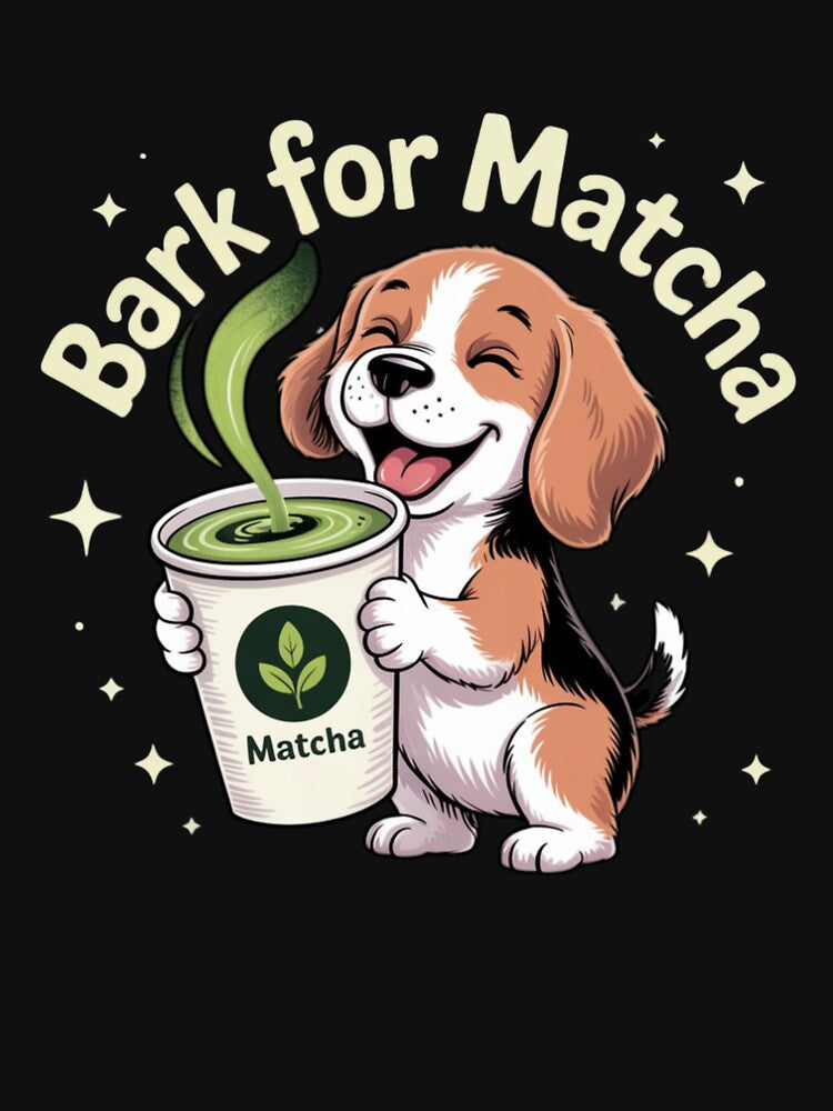 Funny Dog Matcha Lover Bark Caffeine Green Tea Lover Mood by MotivaChic
