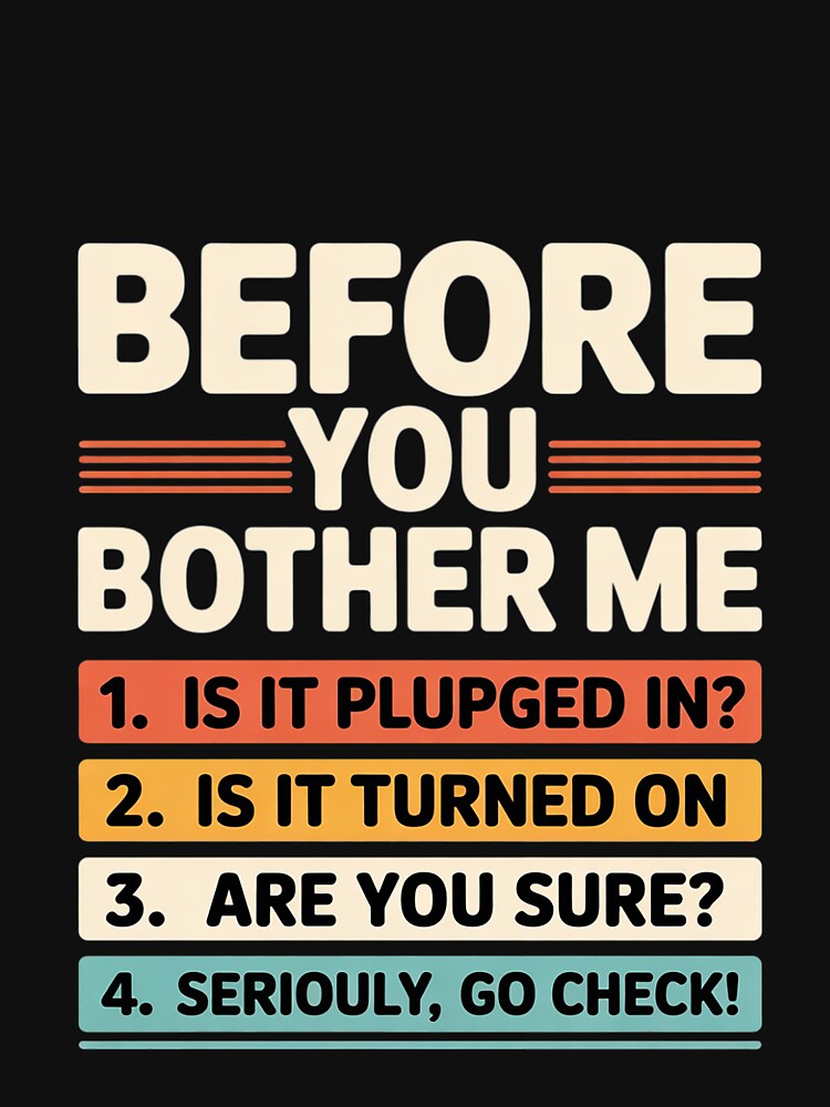 It Support Checklist Office Computer Helpdesk Tech Guy by FadeOfThrone