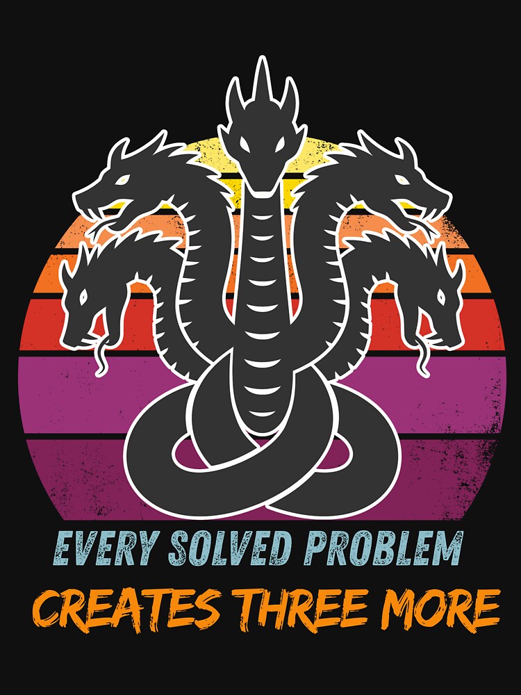 Funny Programmer T-Shirt Tech Hydra Coding Problem Sarcastic Work From Home Office Gift for Engineer by E20STUDIO