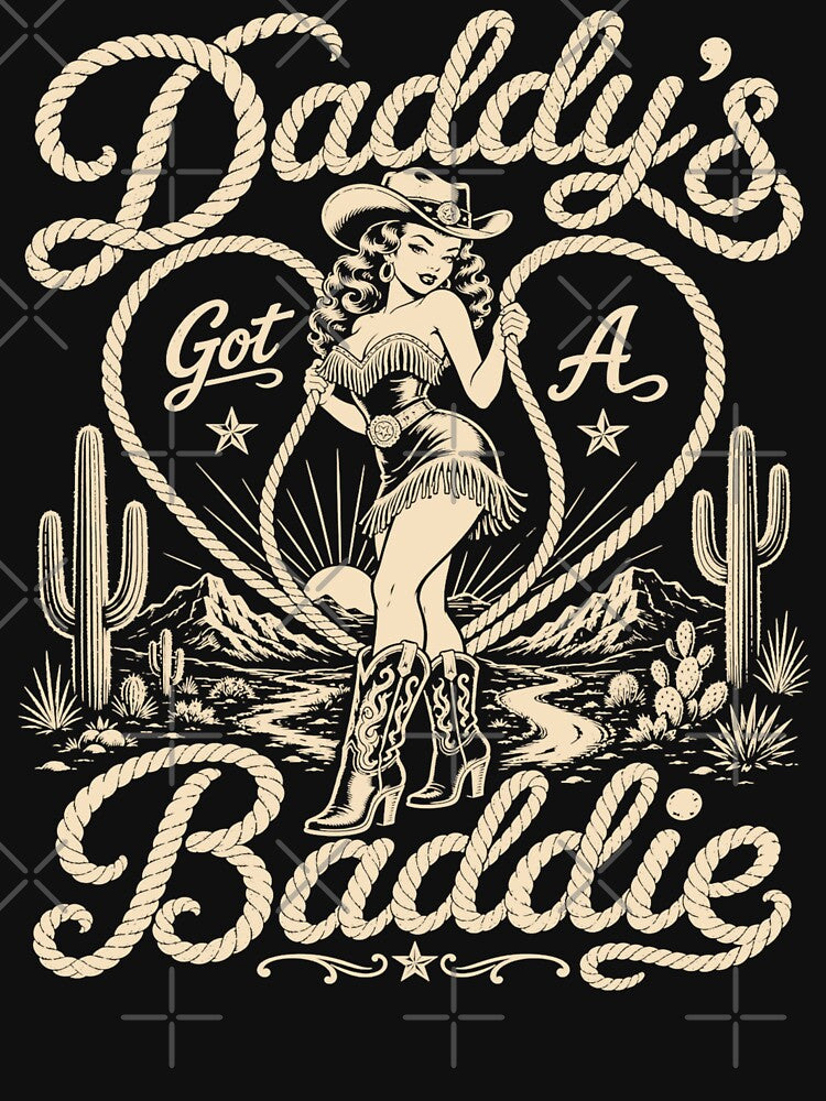 Daddy’s Got A Baddie Retro Rodeo Cowgirl Romance by FreshVibe Prints
