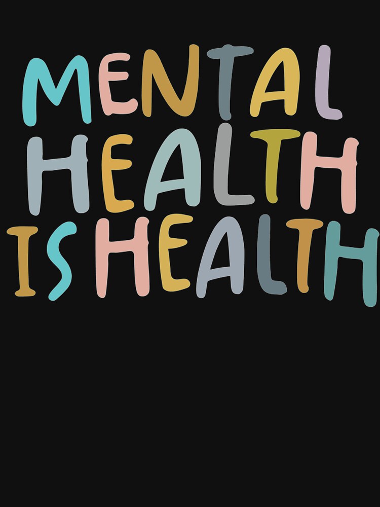 Mental Health Is Health by Sashakis