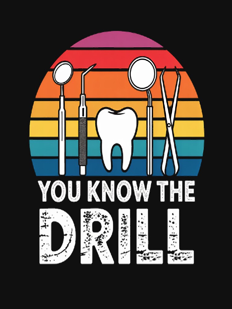 You Know The Drill Dentist by mandiana
