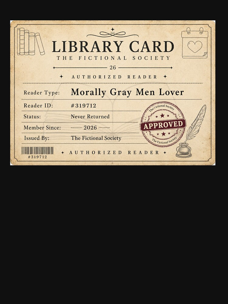 Morally Gray Men Lover Library Card by rafi18