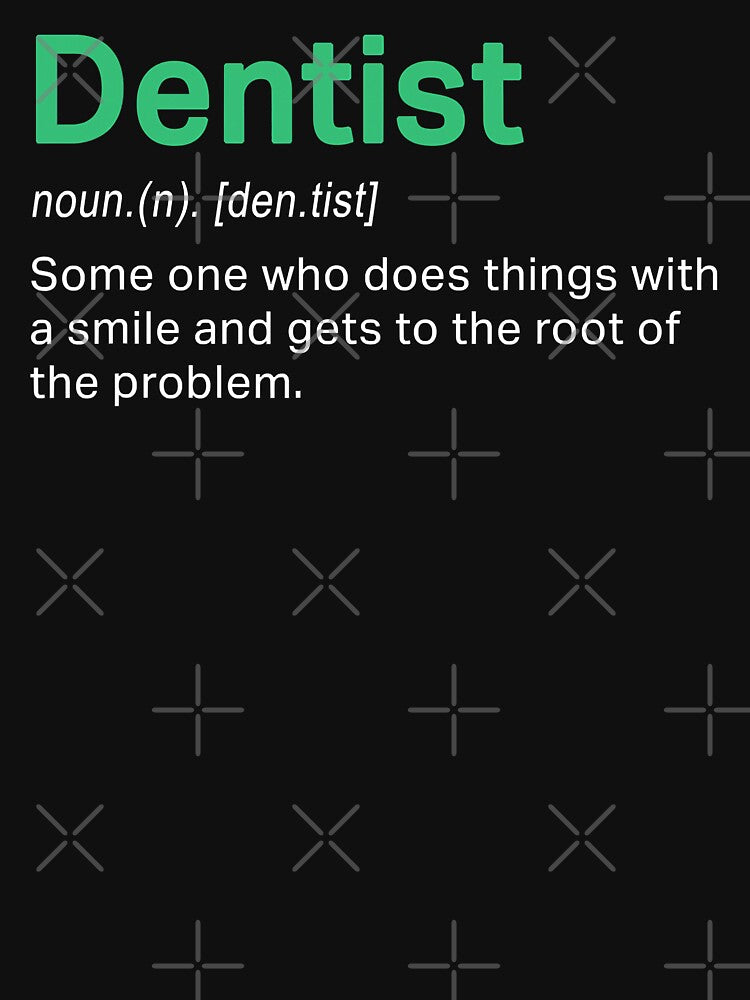 Dentist Definition Dental by norwoodcarney