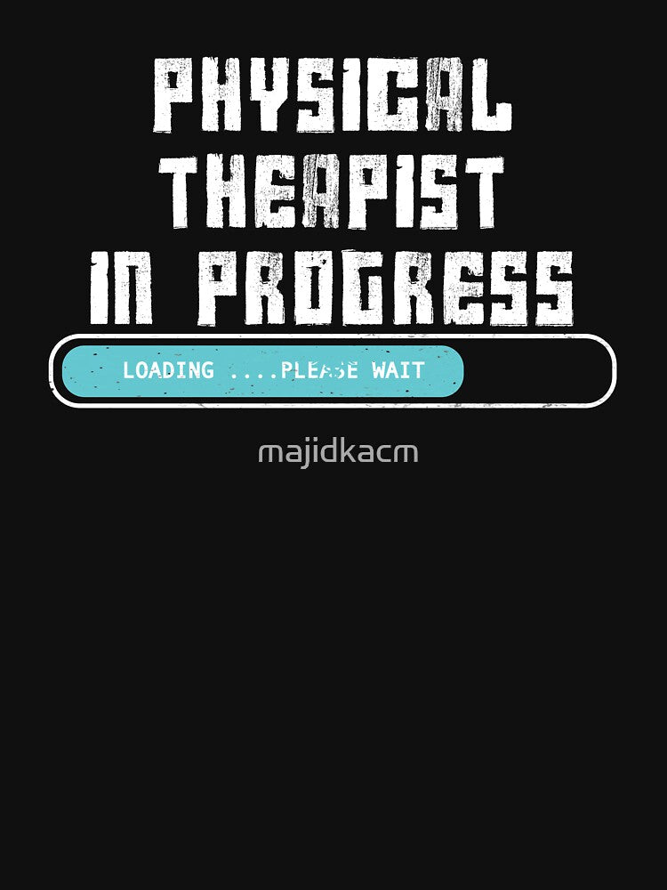 Future Physical Therapist School Student Gift by majidkacm