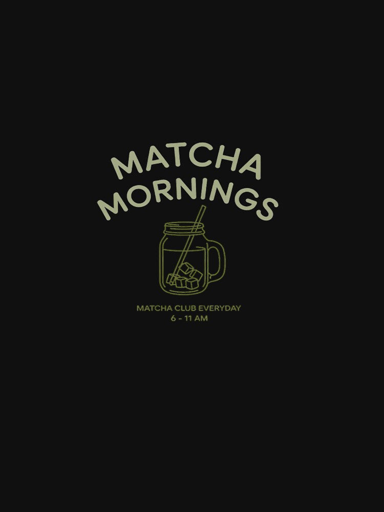 Matcha Mornings Club Aesthetic Chill by LittleDame