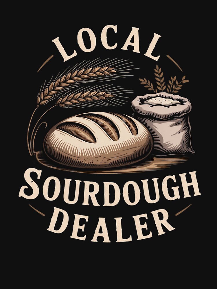 Womens Local Sourdough Dealer - Baker Bread by ForestMmost
