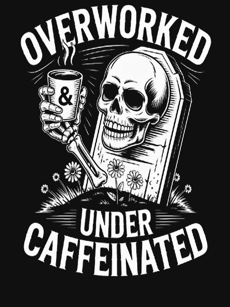 Overworked And Under Caffeinated by CottonCandyPrin