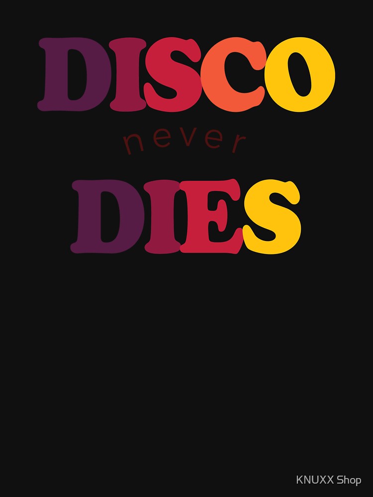 Disco Never Dies 1970s Disco Funk Vintage Retro Neon Light Funky by KNUXX Shop