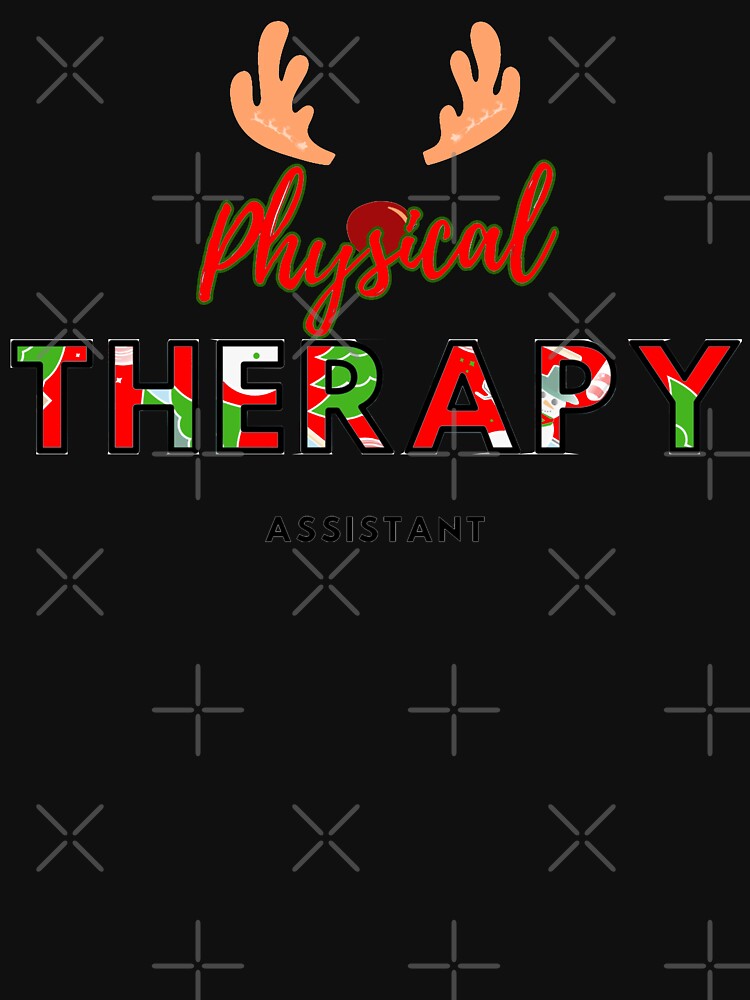 Physical Therapy Assistant shirt, Christmas Theme. Merry Christmas. by Nippitchaya