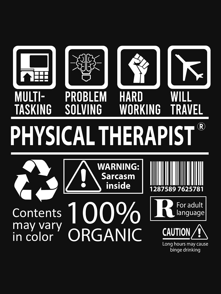 Physical Therapist T Shirt - MultiTasking Certified Job Gift Item Tee by soldeokate