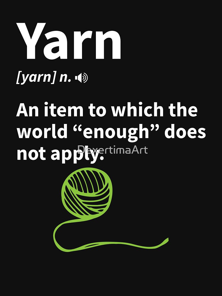 Yarn Noun definition Funny Knitting crochet knitting Outfit by DexertimaArt