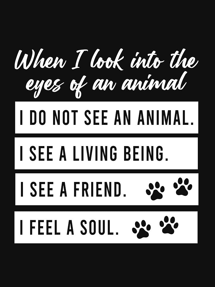 When I Look Into The Eyes Of An Animal Veterinary by JanessaHardi