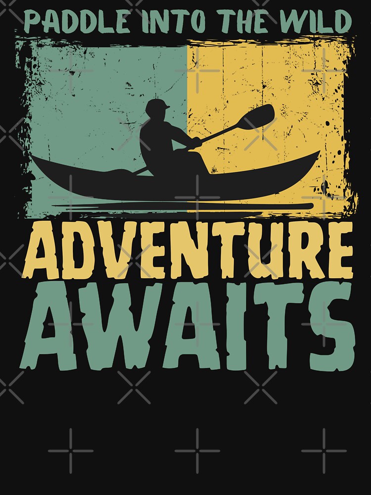 Paddle Into The Wild - Adventure Awaits by Jakarprint