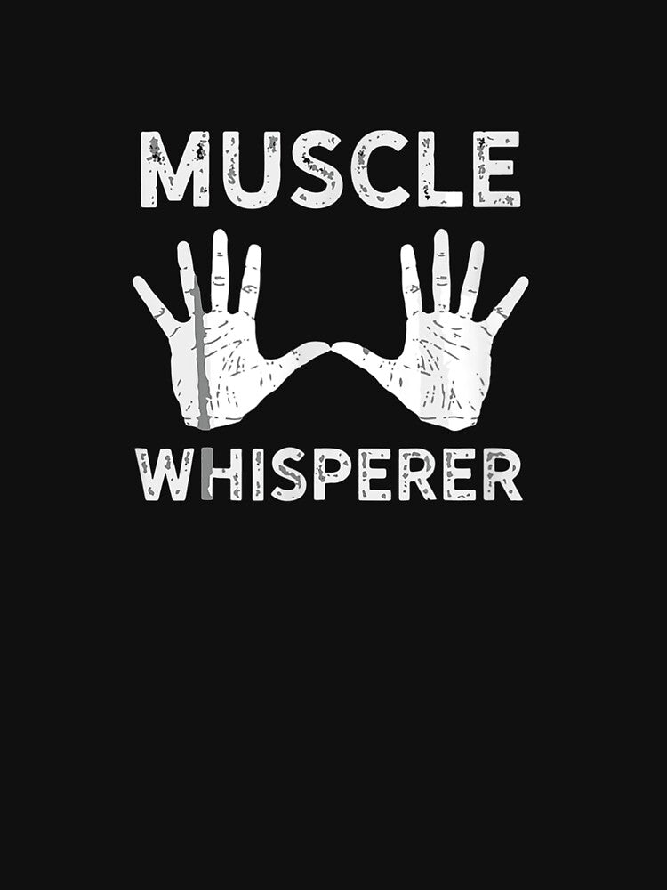 Funny Massage Physical Therapist T Muscle Whisperer by christinero2