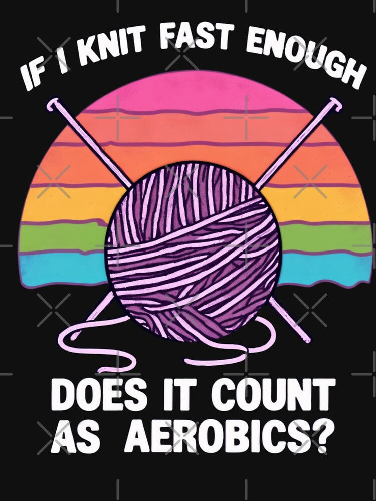 Funny Knitting Aerobics Quote - Yarn Lover Gift for Crafters by latelierdechris