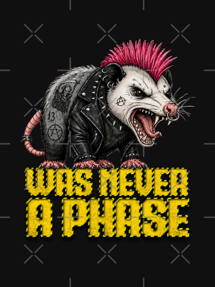 Punk Rock Opossum Was Never A Phase by BlkFelineThrds