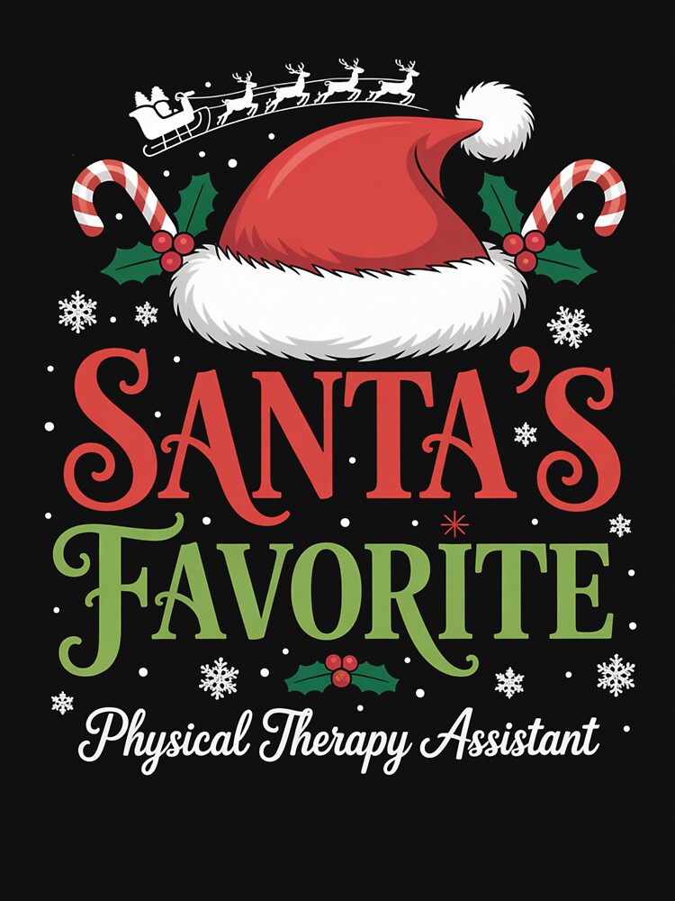 Santa'S Favorite Physical Therapy Assistant Christmas Party by SiegridOffical