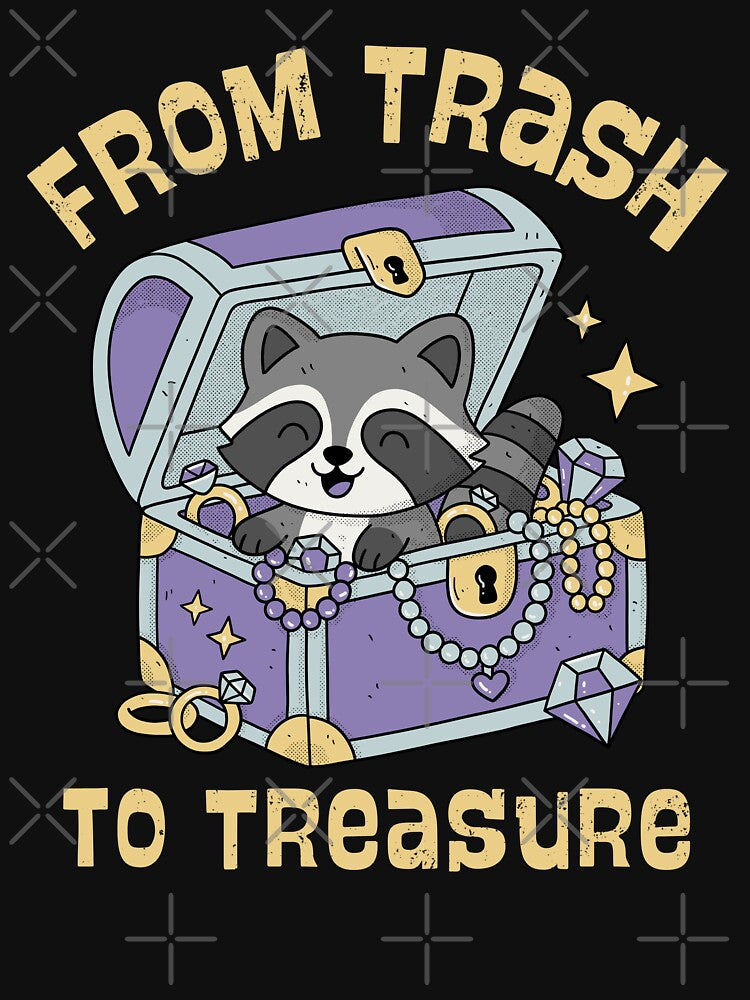 From Trash to Treasure by GODZILLARGE