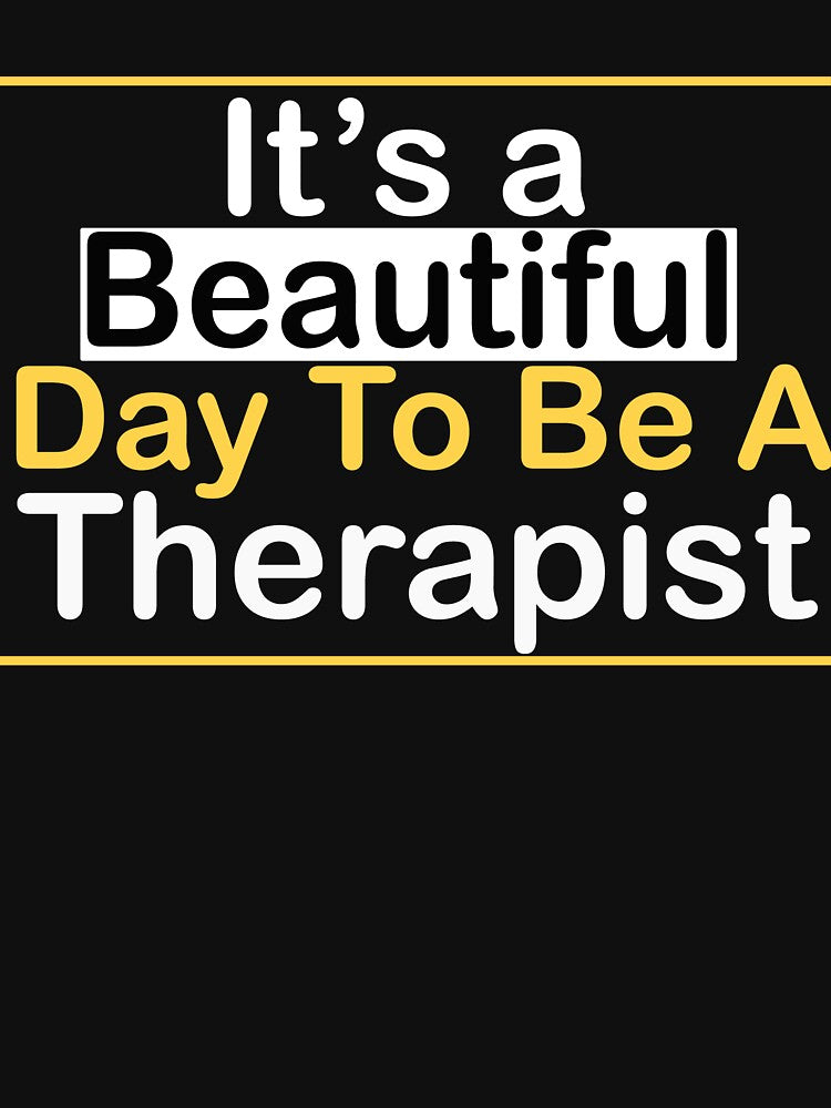 It's a beautiful day to be a Therapist by kiondo