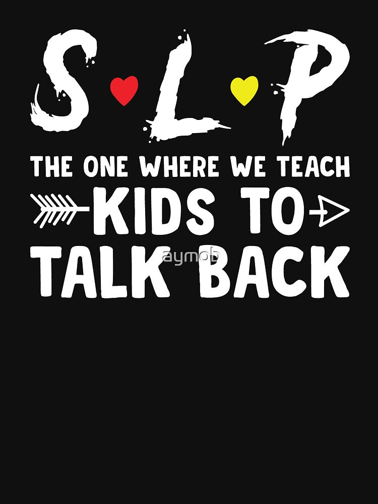 SLP Teacher Shirt, Speech Language Pathologist Shirt, SLP Gifts, Sign Language Shirt, Speech Therapist Shirt, Language Pathology Shirt by aymob