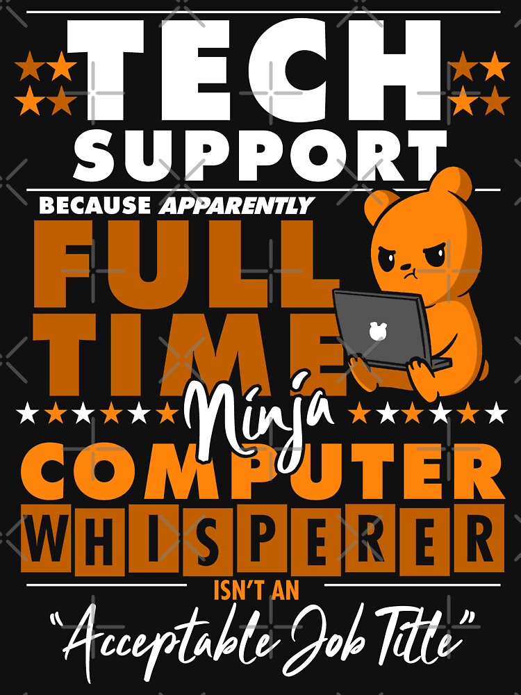 Tech Support Ninja Computer Whisperer Funny by Nerd Shizzle