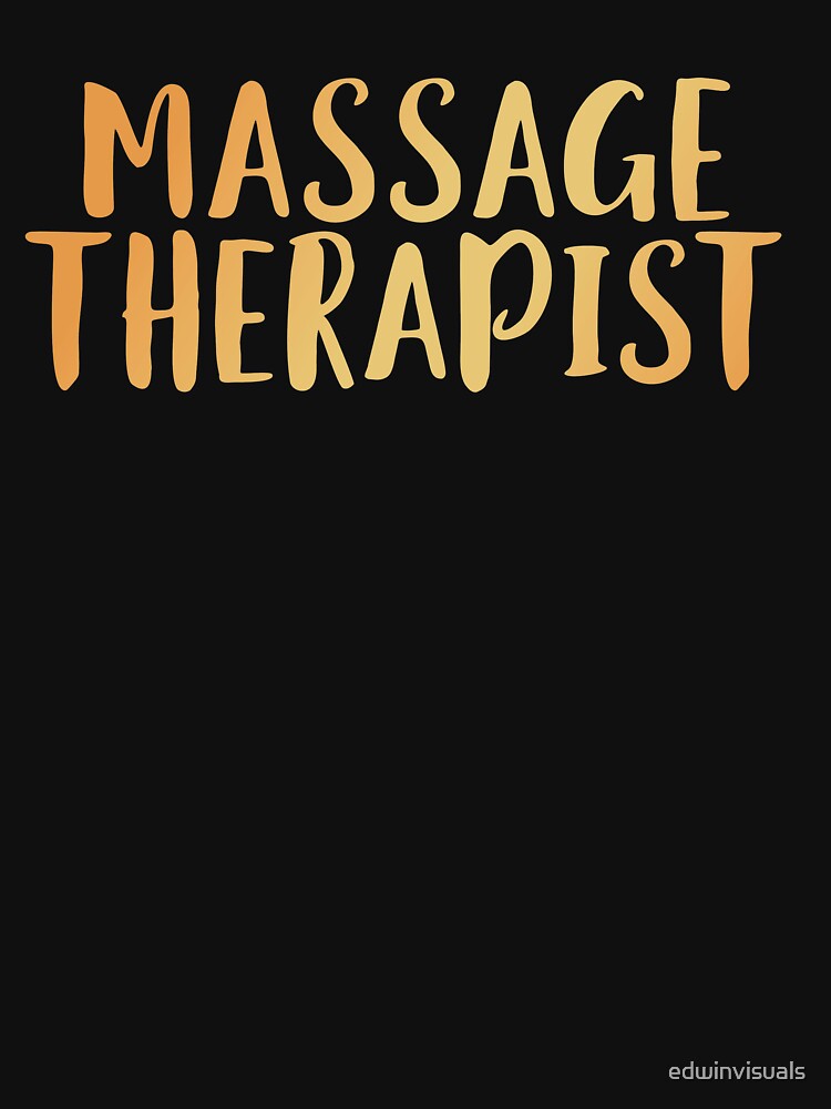 Massage Therapist by edwinvisuals