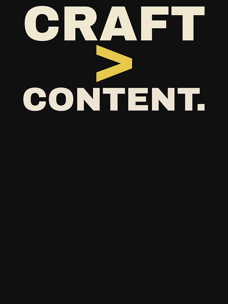 Craft Over Content Minimalist Graphic by Nuiicha65