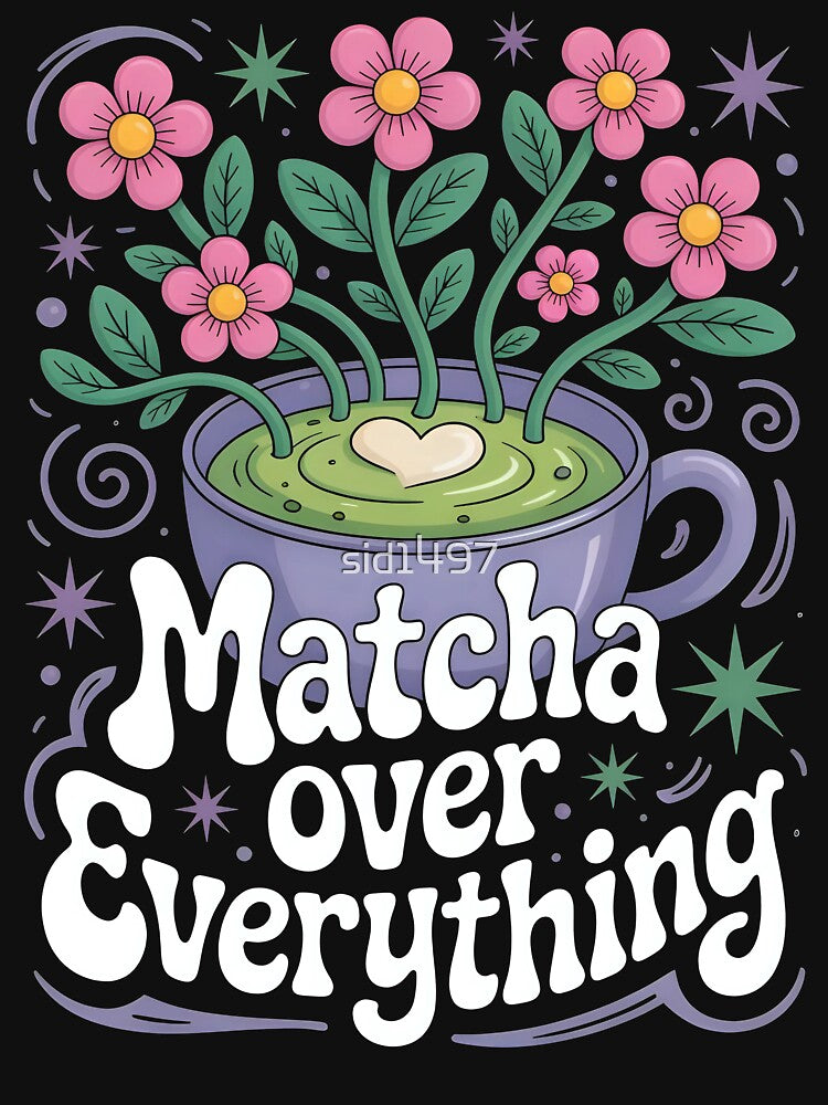 Matcha over everything by SidTastic