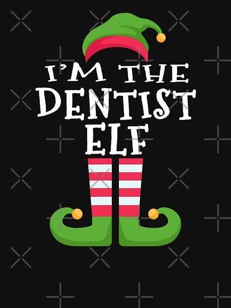Im The Dentist Elf by NevaehRey