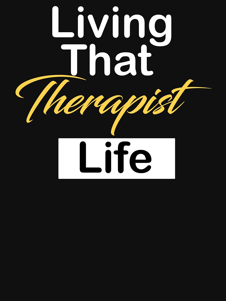 Living that Therapist Life by kiondo
